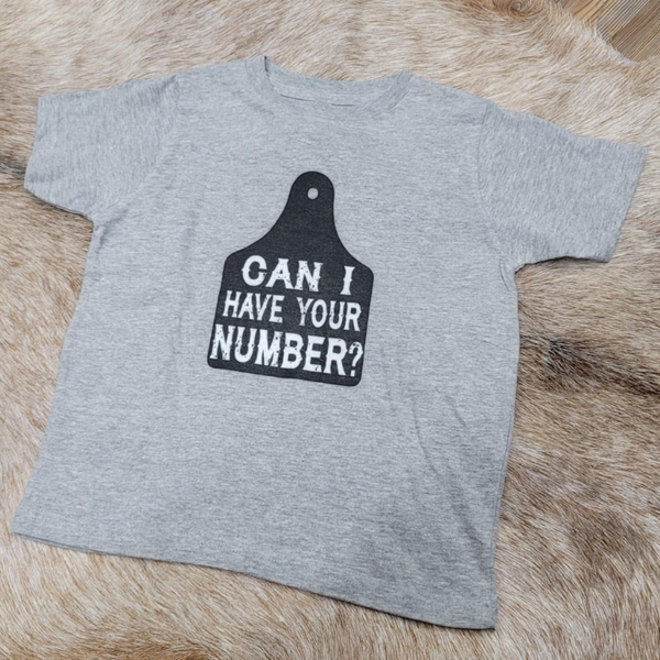CAN I HAVE YOUR NUMBER TODDLER TEE