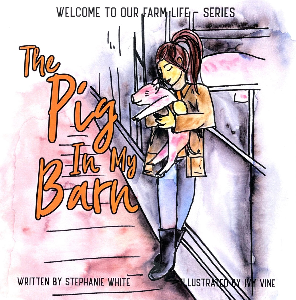 THE PIG IN MY BARN CHILDRENS BOOK