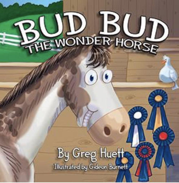 BUD BUD THE WONDER HORSE KIDS BOOK